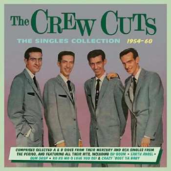 2CD The Crew Cuts: The Singles Collection 1954-60