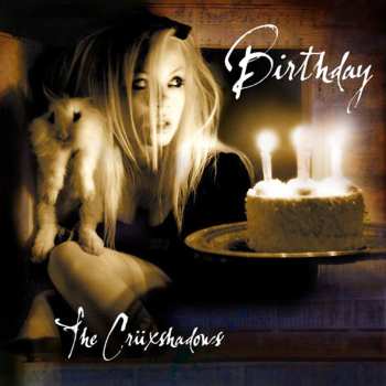 Album The Crüxshadows: Birthday Ep
