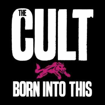 2CD The Cult: Born Into This (Savage Edition)