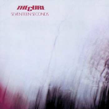 LP The Cure: Seventeen Seconds