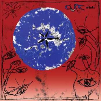 CD The Cure: Wish (30th Anniversary)