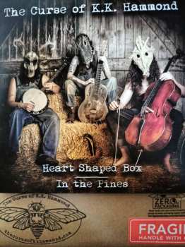 Album The Curse Of K.K. Hammond: Heart Shaped Box - In The Pines (Remastered)