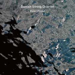 LP The Danish String Quartet: Keel Road