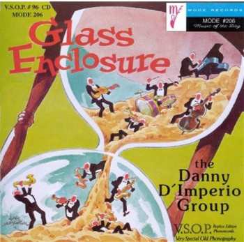 Album The Danny D'Imperio Group: Glass Enclosure