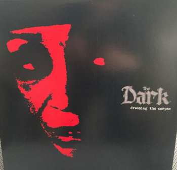 LP The Dark: Dressing The Corpse CLR | LTD