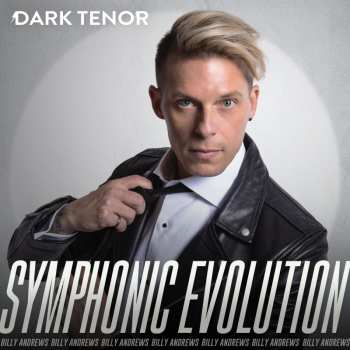 CD The Dark Tenor: Symphonic Evolution