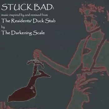 The Darkening Scale: Stuck Bad