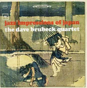 CD The Dave Brubeck Quartet: Jazz Impressions Of Japan
