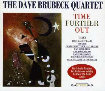2CD The Dave Brubeck Quartet: Time Further Out