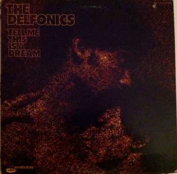 LP The Delfonics: Tell Me This Is A Dream