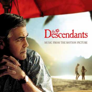 Album Various: The Descendants (Music From The Motion Picture)