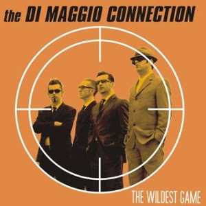 Album The Di Maggio Connection: The Wildest Game