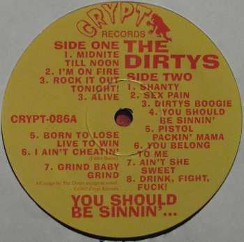 LP The Dirtys: You Should Be Sinnin'