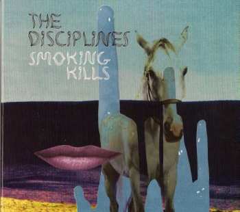 Album The Disciplines: Smoking Kills