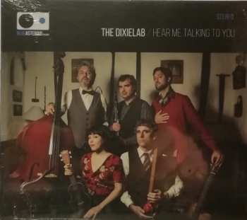 Album The Dixielab: Hear Me Talking To You
