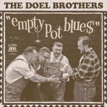 CD The Doel Brothers: Empty Pot Blue$