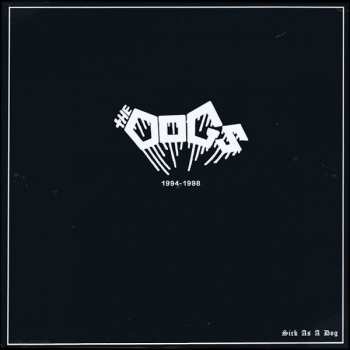 LP The Dogs: Sick As A Dog - 1994-1998