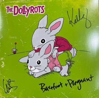 LP The Dollyrots: Barefoot + Pregnant PIC