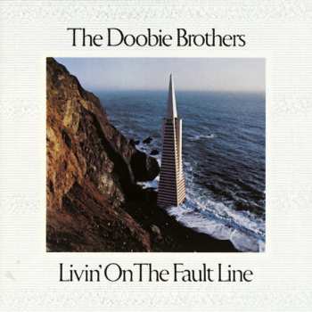 CD The Doobie Brothers: Livin' On The Fault Line