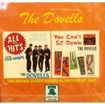 Album The Dovells: All The Hits Of The Teen Groups & You Can't Sit Down