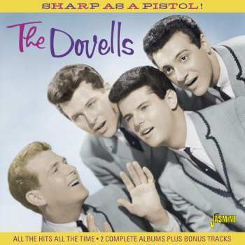 Album The Dovells: Sharp As A Pistol!