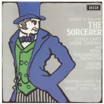 2CD Gilbert & Sullivan: The Sorcerer/The Zoo