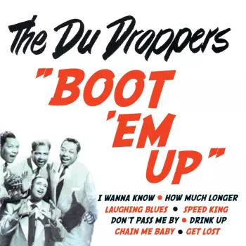 The Du Droppers: Boot 'Em Up