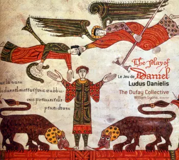 The Play Of Daniel - Ludus Danielis