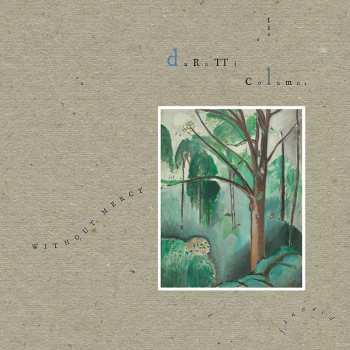 4CD/Box Set The Durutti Column: Without Mercy DLX