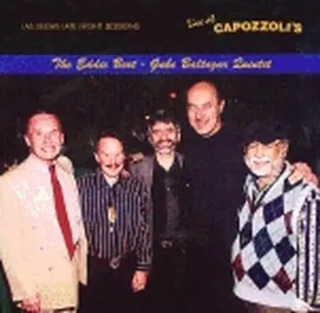 The Eddie Bert - Gabe Baltazar Quintet: Live At Capozzoli's