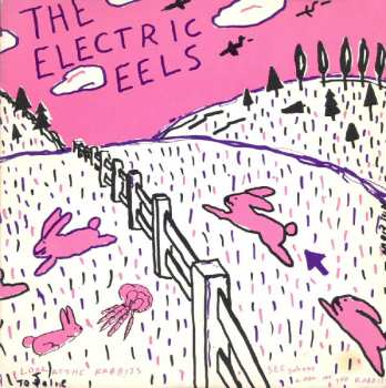 Album Electric Eels: Spin Age Blasters / Bunnies