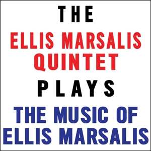 CD The Ellis Marsalis Quintet: Plays The Music Of Ellis Marsalis