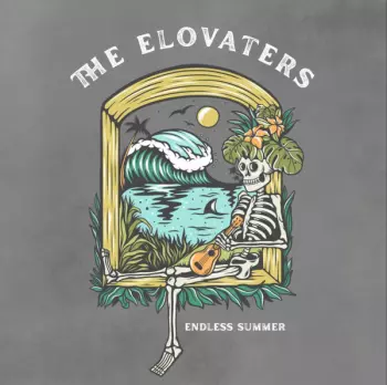 The Elovaters: Endless Summer