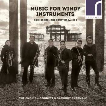 CD The English Cornett And Sackbut Ensemble: Music For Windy Instruments