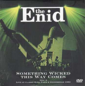 2CD/DVD The Enid: Something Wicked This Way Comes - Live At Claret Hall Farm And Stonehenge 1984