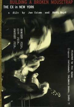 Album The Ex: Building A Broken Mousetrap