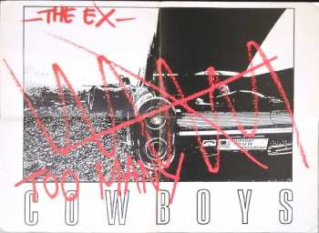 2LP The Ex: Too Many Cowboys