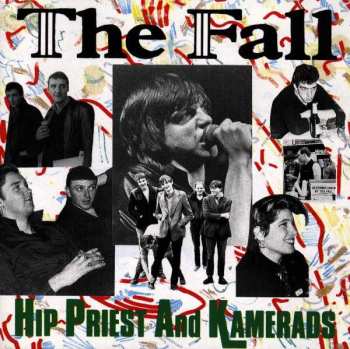 CD The Fall: Hip Priest And Kamerads
