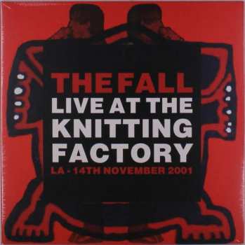 LP The Fall: Live At The Knitting Factory LA - 14th November 2001