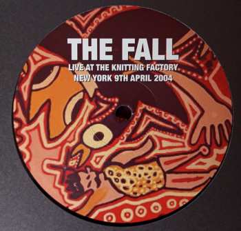 2LP The Fall: Live At The Knitting Factory New York 9th April 2004
