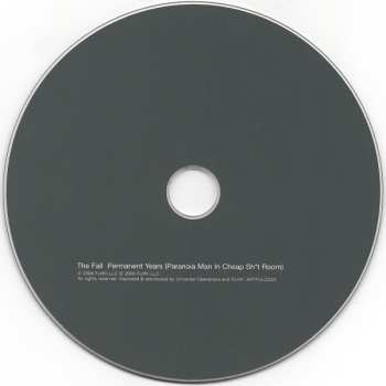 CD The Fall: Permanent Years (Paranoia Man In Cheap Sh*t Room)
