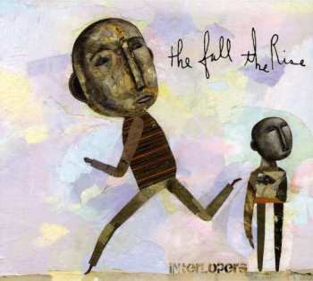 Album The Fall, The Rise: Interlopers