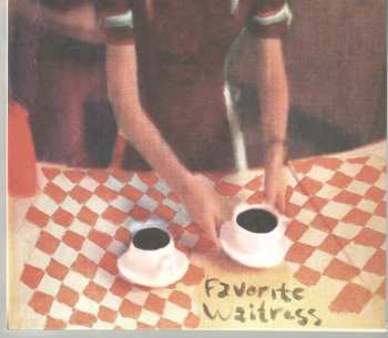 CD The Felice Brothers: Favorite Waitress