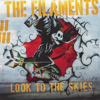CD The Filaments: Look To The Skies DIGI