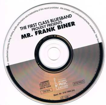 CD Frank Biner: The First Class Blues Band Proudly Presents Mr. Frank Biner