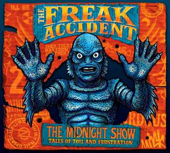 LP The Freak Accident: Midnight Show