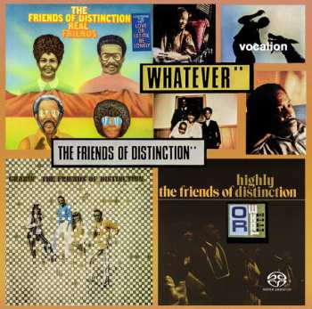 2SACD The Friends Of Distinction: Grazin', Real Friends, Highly Distinct, Whatever