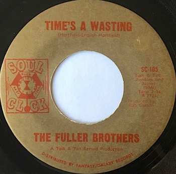 Album The Fuller Brothers: Time's A Wasting