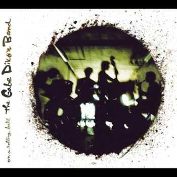 Album The Gabe Dixon Band: On A Rolling Ball