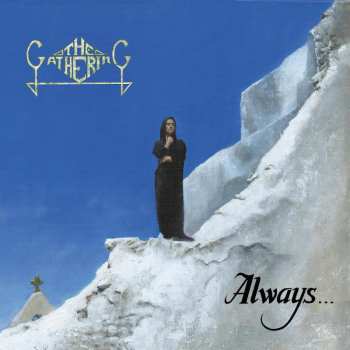 CD The Gathering: Always' (30)